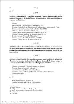 Bild der Seite - 52 - in Die Matrikel der Wiener Rechtswissenschaftlichen Fakultät - Matricula Facultatis Juristarum Studii Wiennensis, Band II:1442–1557