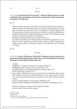 Bild der Seite - 108 - in Die Matrikel der Wiener Rechtswissenschaftlichen Fakultät - Matricula Facultatis Juristarum Studii Wiennensis, Band II:1442–1557