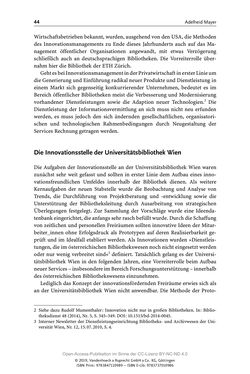 Image of the Page - 44 - in Menschen im Aufbruch - Universitätsbibliothek und Archiv der Universität Wien im Selbstverständnis ihrer Mitarbeiter_innen