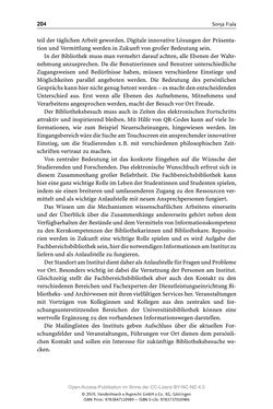 Bild der Seite - 204 - in Menschen im Aufbruch - Universitätsbibliothek und Archiv der Universität Wien im Selbstverständnis ihrer Mitarbeiter_innen