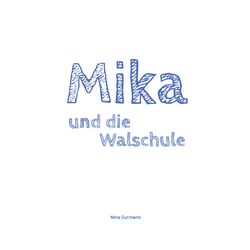 Image of the Page - (000003) - in Mika und die Walschule
