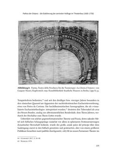 Bild der Seite - 135 - in Musiktheater im höfischen Raum des frühneuzeitlichen Europa - Hof – Oper – Architektur