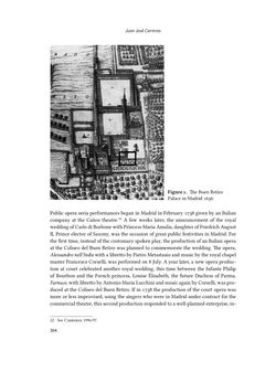 Bild der Seite - 364 - in Musiktheater im höfischen Raum des frühneuzeitlichen Europa - Hof – Oper – Architektur