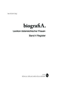 Image of the Page - (000001) - in biografiA. - Lexikon österreichischer Frauen, Volume 4, Register
