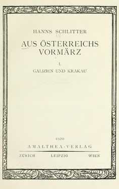 Bild der Seite - (000005) - in Aus Österreichs Vormärz - Galizien und Krakau