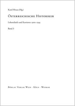 Image of the Page - (000001) - in Österreichische Historiker - Lebensläufe und Karrieren 1900–1945, Volume 3