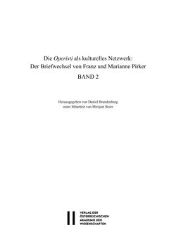 Image of the Page - (000527) - in Die Operisti als kulturelles Netzwerk - Der Briefwechsel von Franz und Marianne Pirker, Volume 1 & 2