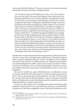 Bild der Seite - 168 - in Land der Verheißung – Ort der Zuflucht - Jüdische Emigration und nationalsozialistische Vertreibung aus Österreich nach Palästina 1920 bis 1945