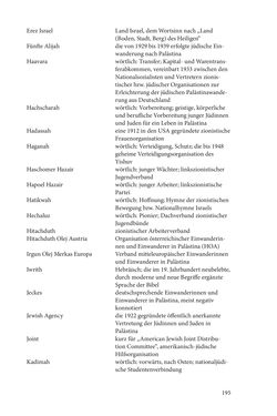 Bild der Seite - 195 - in Land der Verheißung – Ort der Zuflucht - Jüdische Emigration und nationalsozialistische Vertreibung aus Österreich nach Palästina 1920 bis 1945