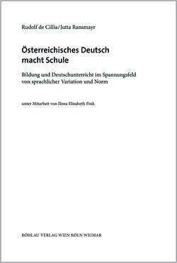 Bild der Seite - (000005) - in Österreichisches Deutsch macht Schule - Bildung und Deutschunterricht im Spannungsfeld von sprachlicher Variation und Norm