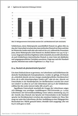 Bild der Seite - 136 - in Österreichisches Deutsch macht Schule - Bildung und Deutschunterricht im Spannungsfeld von sprachlicher Variation und Norm