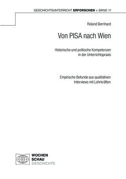 Bild der Seite - (000001) - in Von PISA nach Wien - Historische und politische Kompetenzen in der Unterrichtspraxis