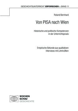 Image of the Page - (000001) - in Von PISA nach Wien - Historische und politische Kompetenzen in der Unterrichtspraxis