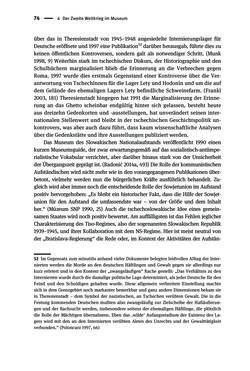 Bild der Seite - 74 - in Der Zweite Weltkrieg in postsozialistischen Gedenkmuseen - Geschichtspolitik zwischen der ‚Anrufung Europas‘ und dem Fokus auf ‚unser‘ Leid