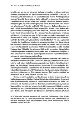 Bild der Seite - 78 - in Der Zweite Weltkrieg in postsozialistischen Gedenkmuseen - Geschichtspolitik zwischen der ‚Anrufung Europas‘ und dem Fokus auf ‚unser‘ Leid