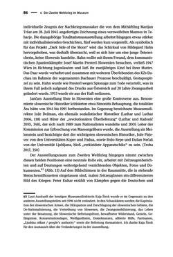 Bild der Seite - 86 - in Der Zweite Weltkrieg in postsozialistischen Gedenkmuseen - Geschichtspolitik zwischen der ‚Anrufung Europas‘ und dem Fokus auf ‚unser‘ Leid