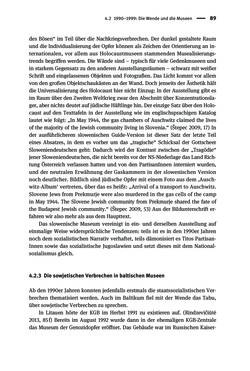 Bild der Seite - 89 - in Der Zweite Weltkrieg in postsozialistischen Gedenkmuseen - Geschichtspolitik zwischen der ‚Anrufung Europas‘ und dem Fokus auf ‚unser‘ Leid