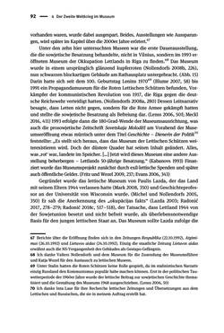 Bild der Seite - 92 - in Der Zweite Weltkrieg in postsozialistischen Gedenkmuseen - Geschichtspolitik zwischen der ‚Anrufung Europas‘ und dem Fokus auf ‚unser‘ Leid