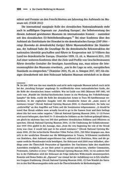 Bild der Seite - 100 - in Der Zweite Weltkrieg in postsozialistischen Gedenkmuseen - Geschichtspolitik zwischen der ‚Anrufung Europas‘ und dem Fokus auf ‚unser‘ Leid