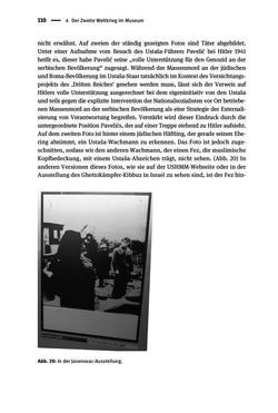 Bild der Seite - 110 - in Der Zweite Weltkrieg in postsozialistischen Gedenkmuseen - Geschichtspolitik zwischen der ‚Anrufung Europas‘ und dem Fokus auf ‚unser‘ Leid