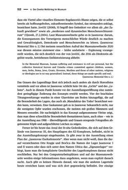 Bild der Seite - 112 - in Der Zweite Weltkrieg in postsozialistischen Gedenkmuseen - Geschichtspolitik zwischen der ‚Anrufung Europas‘ und dem Fokus auf ‚unser‘ Leid