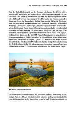 Bild der Seite - 113 - in Der Zweite Weltkrieg in postsozialistischen Gedenkmuseen - Geschichtspolitik zwischen der ‚Anrufung Europas‘ und dem Fokus auf ‚unser‘ Leid
