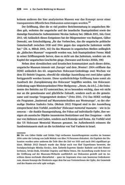 Image of the Page - 120 - in Der Zweite Weltkrieg in postsozialistischen Gedenkmuseen - Geschichtspolitik zwischen der ‚Anrufung Europas‘ und dem Fokus auf ‚unser‘ Leid