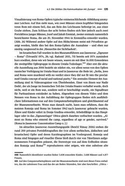 Bild der Seite - 135 - in Der Zweite Weltkrieg in postsozialistischen Gedenkmuseen - Geschichtspolitik zwischen der ‚Anrufung Europas‘ und dem Fokus auf ‚unser‘ Leid