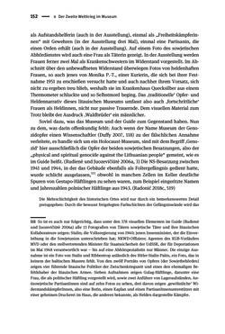 Image of the Page - 152 - in Der Zweite Weltkrieg in postsozialistischen Gedenkmuseen - Geschichtspolitik zwischen der ‚Anrufung Europas‘ und dem Fokus auf ‚unser‘ Leid