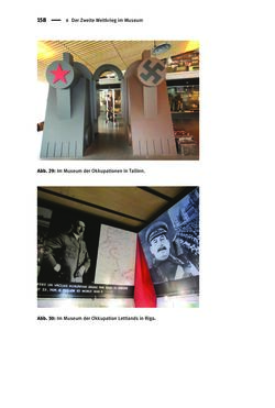Image of the Page - 158 - in Der Zweite Weltkrieg in postsozialistischen Gedenkmuseen - Geschichtspolitik zwischen der ‚Anrufung Europas‘ und dem Fokus auf ‚unser‘ Leid