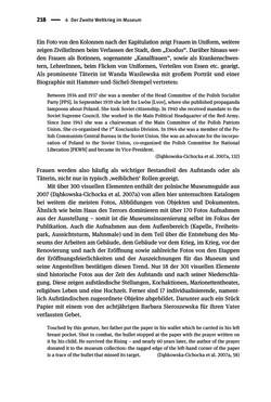 Bild der Seite - 218 - in Der Zweite Weltkrieg in postsozialistischen Gedenkmuseen - Geschichtspolitik zwischen der ‚Anrufung Europas‘ und dem Fokus auf ‚unser‘ Leid
