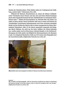 Bild der Seite - 220 - in Der Zweite Weltkrieg in postsozialistischen Gedenkmuseen - Geschichtspolitik zwischen der ‚Anrufung Europas‘ und dem Fokus auf ‚unser‘ Leid