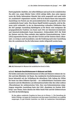 Bild der Seite - 229 - in Der Zweite Weltkrieg in postsozialistischen Gedenkmuseen - Geschichtspolitik zwischen der ‚Anrufung Europas‘ und dem Fokus auf ‚unser‘ Leid