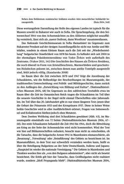 Bild der Seite - 230 - in Der Zweite Weltkrieg in postsozialistischen Gedenkmuseen - Geschichtspolitik zwischen der ‚Anrufung Europas‘ und dem Fokus auf ‚unser‘ Leid