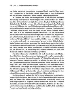 Bild der Seite - 232 - in Der Zweite Weltkrieg in postsozialistischen Gedenkmuseen - Geschichtspolitik zwischen der ‚Anrufung Europas‘ und dem Fokus auf ‚unser‘ Leid