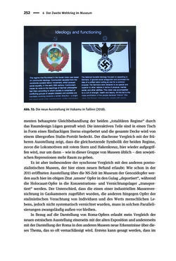 Image of the Page - 252 - in Der Zweite Weltkrieg in postsozialistischen Gedenkmuseen - Geschichtspolitik zwischen der ‚Anrufung Europas‘ und dem Fokus auf ‚unser‘ Leid