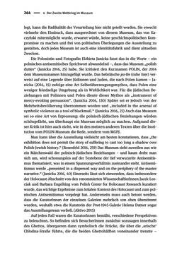 Bild der Seite - 264 - in Der Zweite Weltkrieg in postsozialistischen Gedenkmuseen - Geschichtspolitik zwischen der ‚Anrufung Europas‘ und dem Fokus auf ‚unser‘ Leid