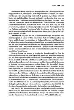 Image of the Page - 273 - in Der Zweite Weltkrieg in postsozialistischen Gedenkmuseen - Geschichtspolitik zwischen der ‚Anrufung Europas‘ und dem Fokus auf ‚unser‘ Leid