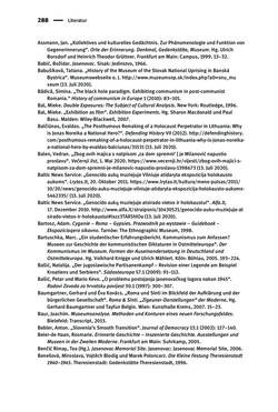 Image of the Page - 288 - in Der Zweite Weltkrieg in postsozialistischen Gedenkmuseen - Geschichtspolitik zwischen der ‚Anrufung Europas‘ und dem Fokus auf ‚unser‘ Leid