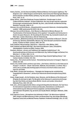 Image of the Page - 300 - in Der Zweite Weltkrieg in postsozialistischen Gedenkmuseen - Geschichtspolitik zwischen der ‚Anrufung Europas‘ und dem Fokus auf ‚unser‘ Leid