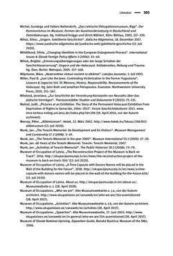 Image of the Page - 305 - in Der Zweite Weltkrieg in postsozialistischen Gedenkmuseen - Geschichtspolitik zwischen der ‚Anrufung Europas‘ und dem Fokus auf ‚unser‘ Leid