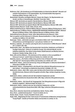 Image of the Page - 306 - in Der Zweite Weltkrieg in postsozialistischen Gedenkmuseen - Geschichtspolitik zwischen der ‚Anrufung Europas‘ und dem Fokus auf ‚unser‘ Leid