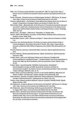 Image of the Page - 314 - in Der Zweite Weltkrieg in postsozialistischen Gedenkmuseen - Geschichtspolitik zwischen der ‚Anrufung Europas‘ und dem Fokus auf ‚unser‘ Leid