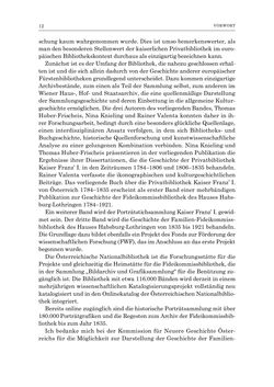 Bild der Seite - 12 - in Die Privatbibliothek Kaiser Franz’ I. von Österreich 1784-1835 - Bibliotheks- und Kulturgeschichte einer fürstlichen Sammlung zwischen Aufklärung und Vormärz
