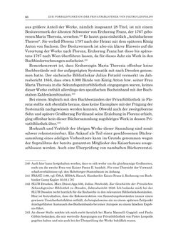 Image of the Page - 66 - in Die Privatbibliothek Kaiser Franz’ I. von Österreich 1784-1835 - Bibliotheks- und Kulturgeschichte einer fürstlichen Sammlung zwischen Aufklärung und Vormärz