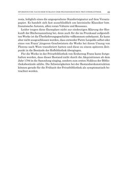 Image of the Page - 69 - in Die Privatbibliothek Kaiser Franz’ I. von Österreich 1784-1835 - Bibliotheks- und Kulturgeschichte einer fürstlichen Sammlung zwischen Aufklärung und Vormärz