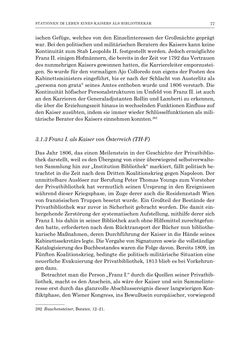 Bild der Seite - 77 - in Die Privatbibliothek Kaiser Franz’ I. von Österreich 1784-1835 - Bibliotheks- und Kulturgeschichte einer fürstlichen Sammlung zwischen Aufklärung und Vormärz