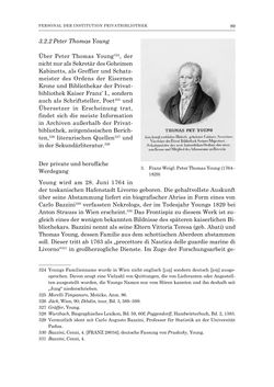 Bild der Seite - 89 - in Die Privatbibliothek Kaiser Franz’ I. von Österreich 1784-1835 - Bibliotheks- und Kulturgeschichte einer fürstlichen Sammlung zwischen Aufklärung und Vormärz