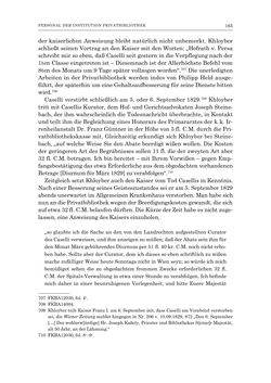 Image of the Page - 165 - in Die Privatbibliothek Kaiser Franz’ I. von Österreich 1784-1835 - Bibliotheks- und Kulturgeschichte einer fürstlichen Sammlung zwischen Aufklärung und Vormärz