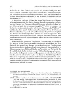 Bild der Seite - 262 - in Die Privatbibliothek Kaiser Franz’ I. von Österreich 1784-1835 - Bibliotheks- und Kulturgeschichte einer fürstlichen Sammlung zwischen Aufklärung und Vormärz